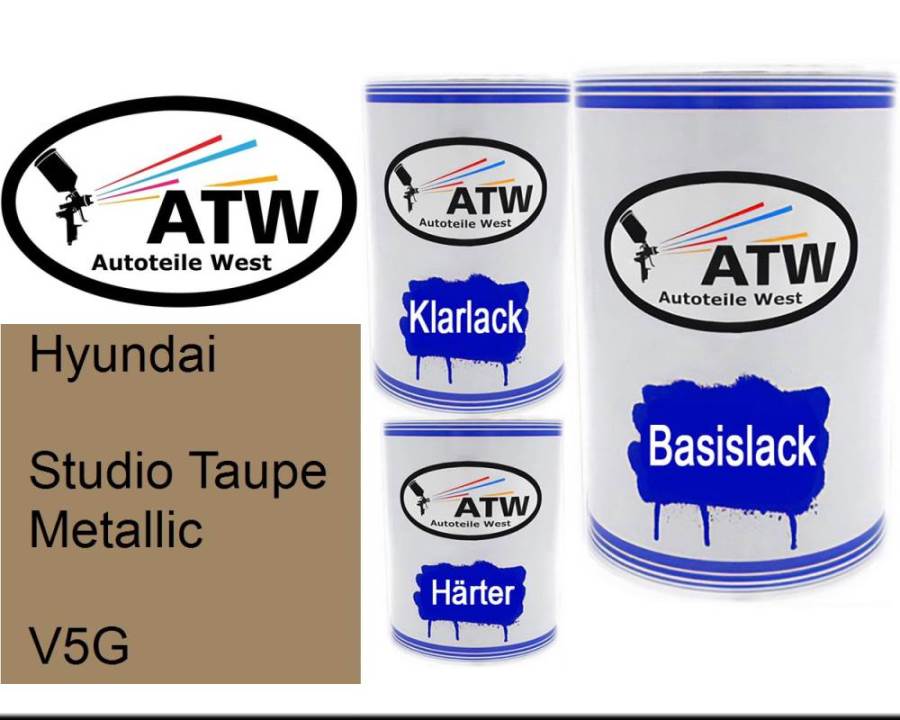 Hyundai, Studio Taupe Metallic, V5G: 500ml Lackdose + 500ml Klarlack + 250ml Härter - Set, von ATW Autoteile West.